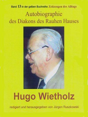 cover image of Hugo Wietholz – ein Diakon des Rauhen Hauses – Autobiographie
